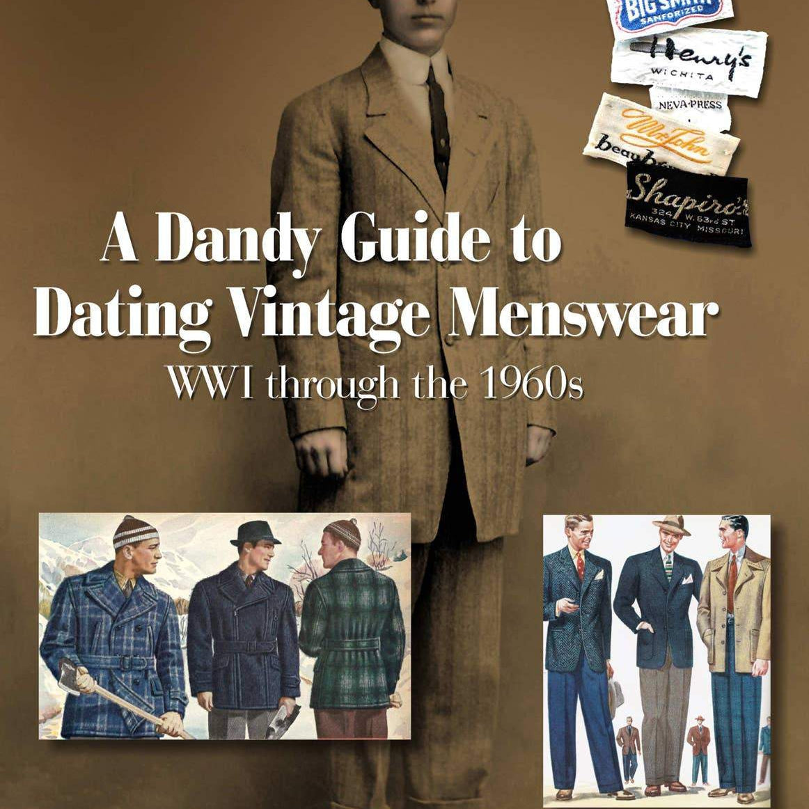 A Dandy Guide to Dating Vintage Menswear-Schiffer Publishing-MILWORKS