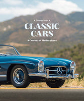 Classic Cars: A Century of Masterpieces - Books