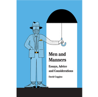 Men and Manners: Essays Advice Considerations - Books